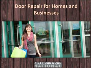 Door Repair for Homes and Businesses