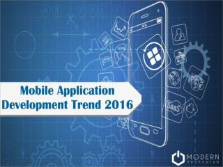 Mobile Application Development Trend 2016
