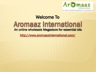 Get Pure and Natural Essential Oils online at Aromaaz International