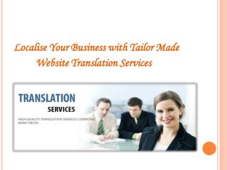 Localise Your Business with Tailor Made Website Translation Services