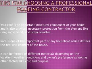 Remember These Points While Choosing A Professional Roofing Contractor