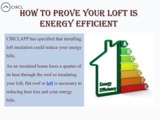 CIRCLAPP - How to Prove Your Loft is Energy Efficient