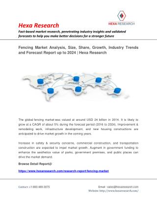 Fencing Market Analysis, Size, Share, Growth, Industry Trends and Forecast Report up to 2024 | Hexa Research