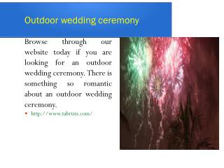 Outdoor wedding ceremony