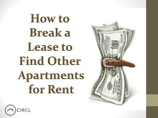How to Break a Lease to Find Other Apartments for Rent