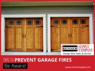 Garage Door - Fire Safety Tips