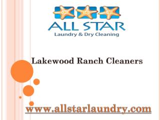 Lakewood Ranch Cleaners - www.allstarlaundry.com