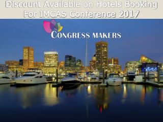 Discount Available on Hotels Booking For IMCAS Conference 2017