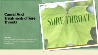 Causes & Treatments of Sore Throats