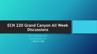 ECN 220 Grand Canyon All Week Discussions