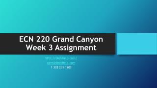 ECN 220 Grand Canyon Week 3 Assignment