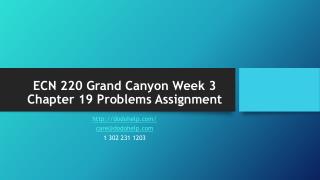 ECN 220 Grand Canyon Week 3 Chapter 19 Problems Assignment