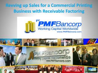 Revving up Sales for a Commercial Printing Business with Receivable Factoring