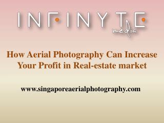 How Aerial Photography Can Increase Your Profit in Real-estate market