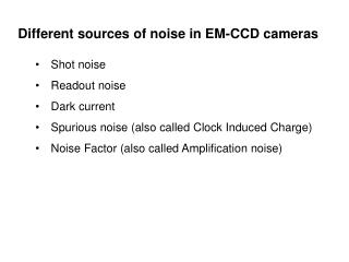 Different sources of noise in EM-CCD cameras