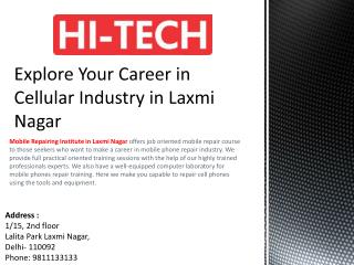 Explore Your Career in Cellular Industry in Laxmi Nagar