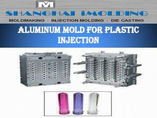 Aluminum Mold For Plastic Injection