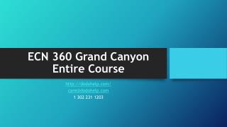 ECN 360 Grand Canyon Entire Course