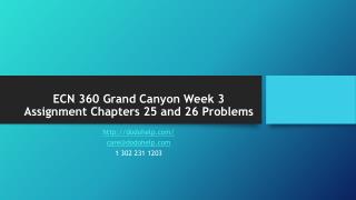 ECN 360 Grand Canyon Week 3 Assignment Chapters 25 and 26 Problems