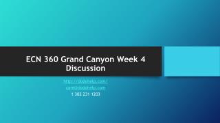 ECN 360 Grand Canyon Week 4 Discussion
