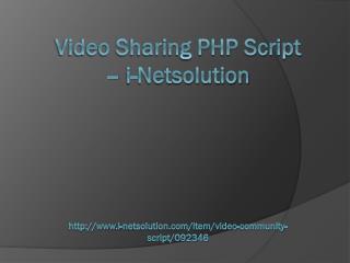 Video Sharing PHP Script - i-Netsolution