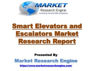 Smart Elevators and Escalators Market to Cross US$ 150 Billion by 2022