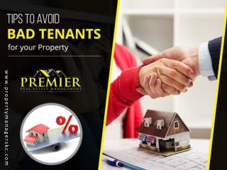 How to Keep Bad Tenants Away from your Property