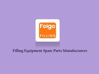 Filling Equipments Spare Parts