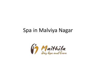 Spa in Malviya Nagar