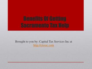 Benefits Of Getting Sacramento Tax Help