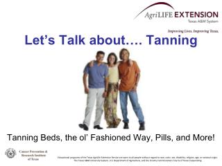 Let’s Talk about…. Tanning