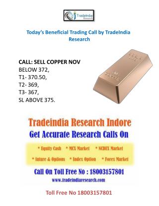 Today’s Beneficial Trading Call by TradeIndia Research