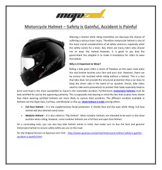 Motorcycle Helmet – Safety is Gainful, Accident is Painful