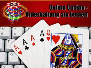 Online Casino - Unterhaltung am besten