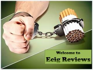 Find Reviews of the Most Popular E-cigarette Products