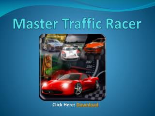 Master Traffic Racer:Android Games