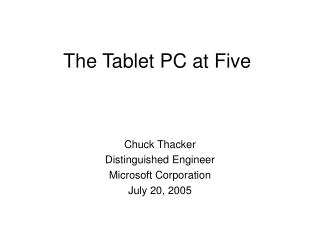The Tablet PC at Five