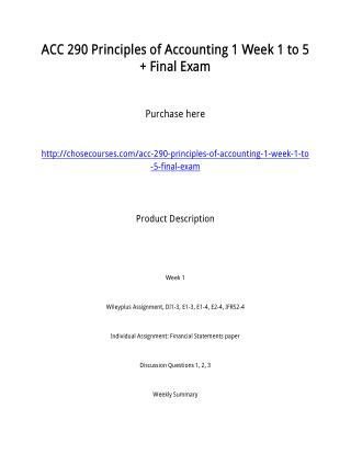 ACC 290 Principles of Accounting 1 Week 1 to 5 Final Exam