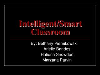 Intelligent/Smart Classroom