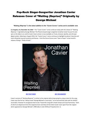 Pop-Rock Singer-Songwriter Jonathan Cavier Releases Cover of “Waiting (Reprise)” Originally by George Michael