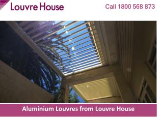 Aluminium Louvres from Louvre House