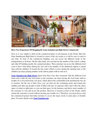 Have New Experience Of Shopping By Gaur Saundaryam High Street Commercial