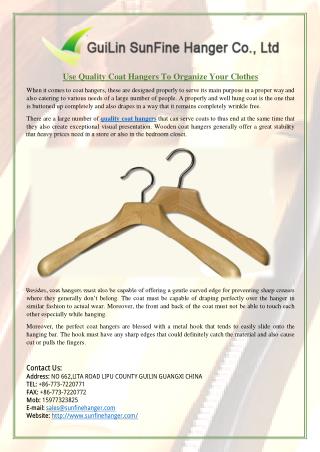 Use Quality Coat Hangers To Organize Your Clothes