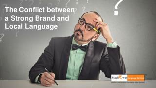 The Conflict between a Strong Brand and Local Language