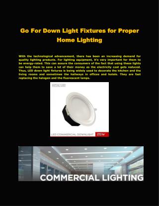 Go For Down Light Fixtures for Proper Home Lighting