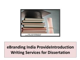 eBranding India ProvideIntroduction Writing Services for Dissertation