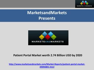 Patient Portal Market worth 2.74 Billion USD by 2020