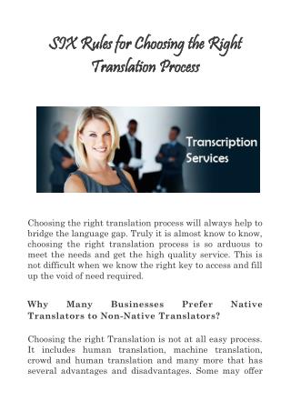 SIX Rules for Choosing the Right Translation Process