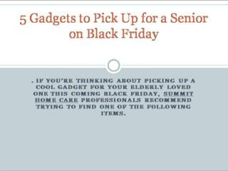 5 gadgets to pick up for a senior on black friday