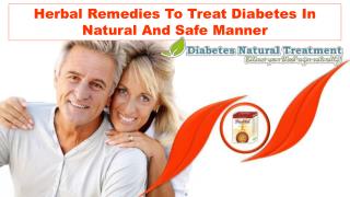 Herbal Remedies To Treat Diabetes In Natural And Safe Manner